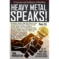 Heavy Metal Speaks!