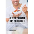 55 Arthritis Meal Recipes to Help Reduce Pain and Discomfort: Natural Meal Remedies for Arthritis That Work