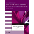 Handbook of Organizational Learning and Knowledge Management