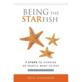 Being the STARfish: 7 Steps to Sharing so People Want to Buy