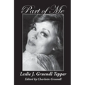 Part of Me: Leslie J. Gruendl Tepper