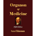Organon of Medicine - Fifth Edition
