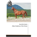 Atlas Anatomy of the Horse