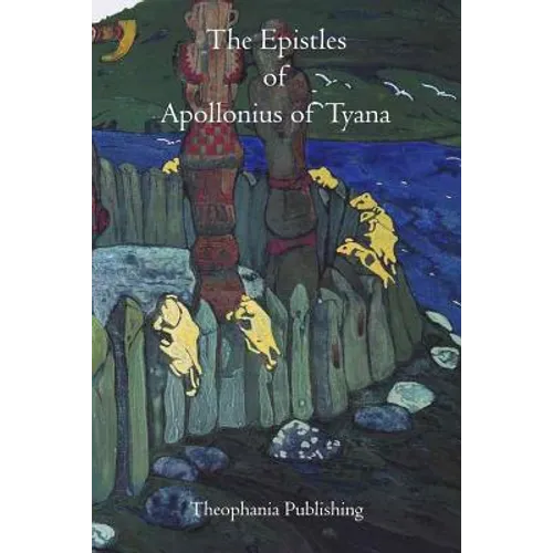 The Epistles of Apollonius of Tyana