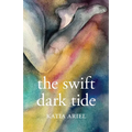 The Swift Dark Tide