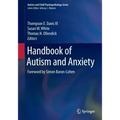 Handbook of Autism and Anxiety