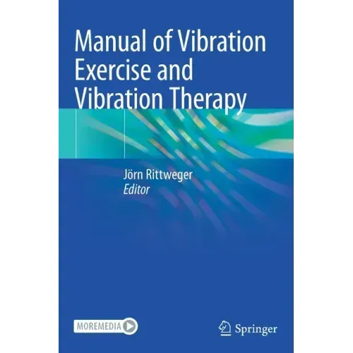 Manual of Vibration Exercise and Vibration Therapy