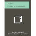 Lightning: The History Of The 78th Infantry Division