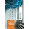 Opening Windows: Embracing New Perspectives and Practices in Natural Resource Social Sciences