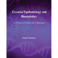 Essential Epidemiology and Biostatistics