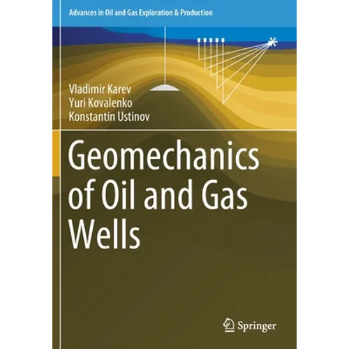 Geomechanics of Oil and Gas Wells