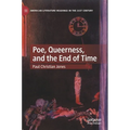 Poe, Queerness, and the End of Time