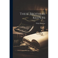 Their Brothers Keepers