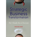 Strategic Business Transformation: The 7 Deadly Sins to Overcome