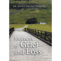 Journeys of Grief and Loss