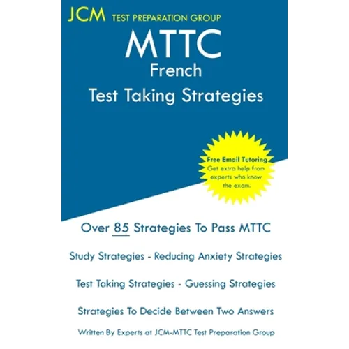 MTTC French - Test Taking Strategies