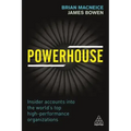 Powerhouse: Insider Accounts Into the World's Top High-Performance Organizations