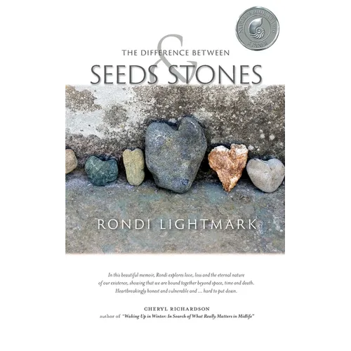 The Difference Between Seeds and Stones