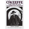 O'Keeffe: The Life of an American Legend