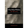 The Other Within: The Marranos: Split Identity and Emerging Modernity
