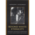 Beyond White Ethnicity: Developing a Sociological Understanding of Native American Identity Reclamation