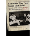 Sometimes They Even Shook Your Hand: Portraits of Champions Who Walked Among Us