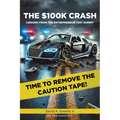 The $100K Crash: Lessons from the Entrepreneur Test Dummy
