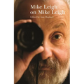 Mike Leigh on Mike Leigh