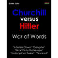Churchill Versus Hitler: War of Words