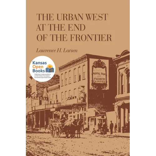 The Urban West at the End of the Frontier