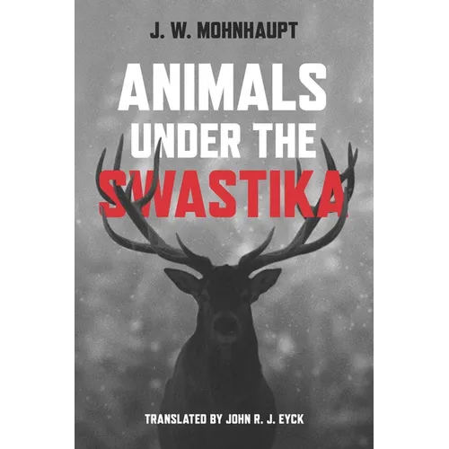 Animals under the Swastika