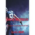 Dick Butkus: The Greatest Linebacker of All Time