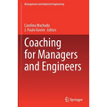 Coaching for Managers and Engineers