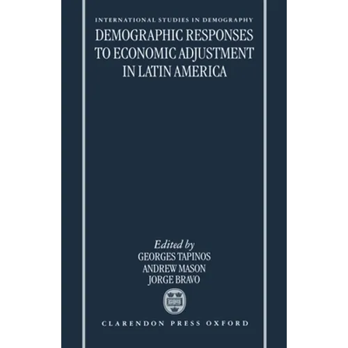 Demographic Responses to Economic Adjustment in Latin America