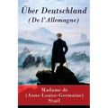 Über Deutschland (De l'Allemagne)