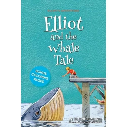 Elliot and the Whale Tale
