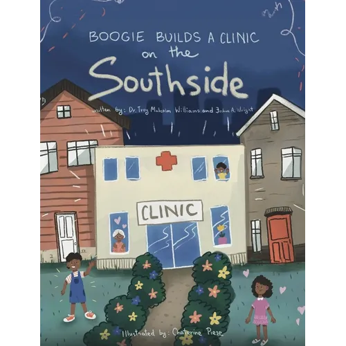 Boogie Builds a Clinic on the Southside