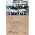Politics: Antiquity and Its Legacy