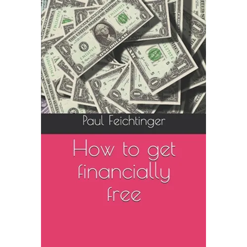 How to get financially free