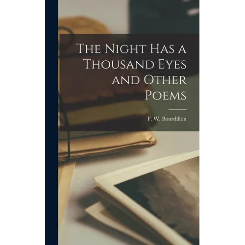 The Night has a Thousand Eyes and Other Poems