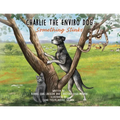 Charlie The Enviro Dog: Something Stinks