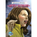 Political Power: Michele Bachmann
