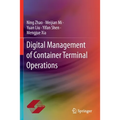 Digital Management of Container Terminal Operations