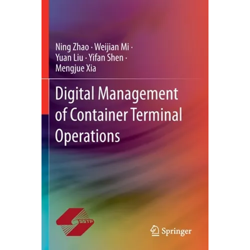 Digital Management of Container Terminal Operations