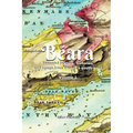 Béara: Rescued folklore, histories and songs from Ireland's south-west. Vol. 1