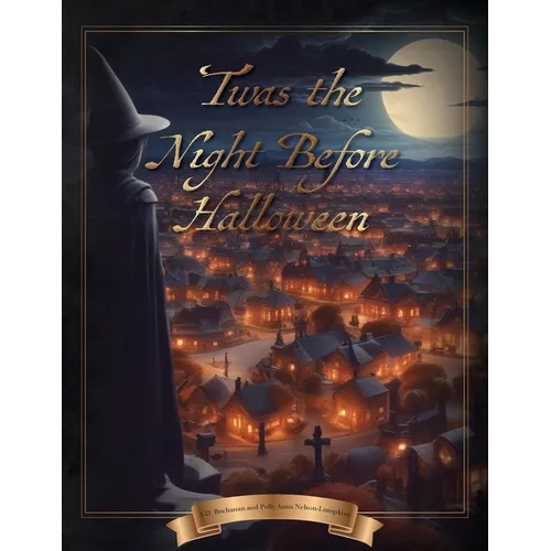 'Twas the Night Before Halloween
