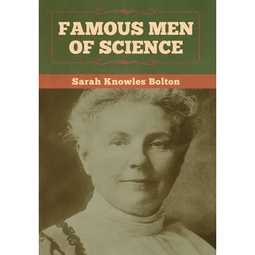 Famous Men of Science