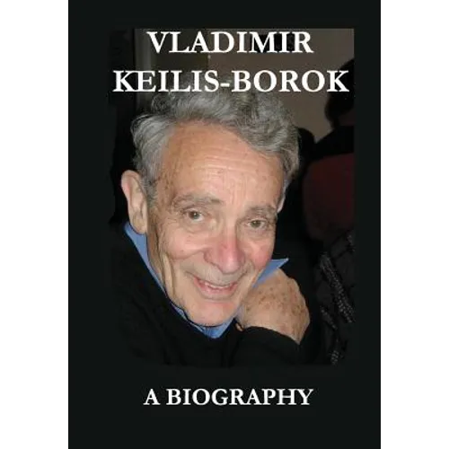 Vladimir Keilis-Borok: A Biography