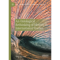 An Ontological Rethinking of Identity in International Studies