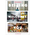 Beijing Welcomes You: Unveiling the Capital City of the Future